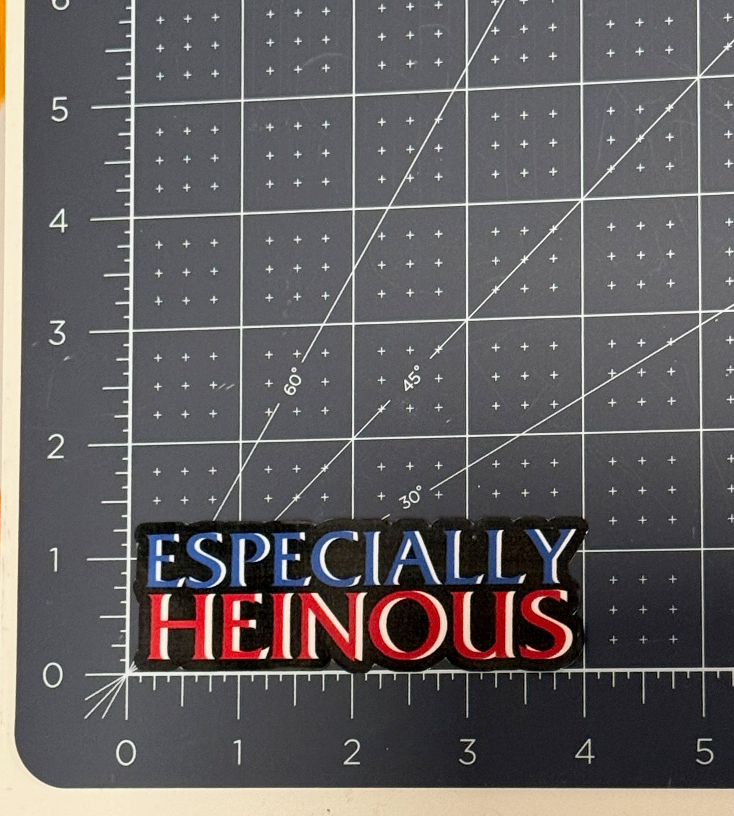 Especially Heinous Sticker